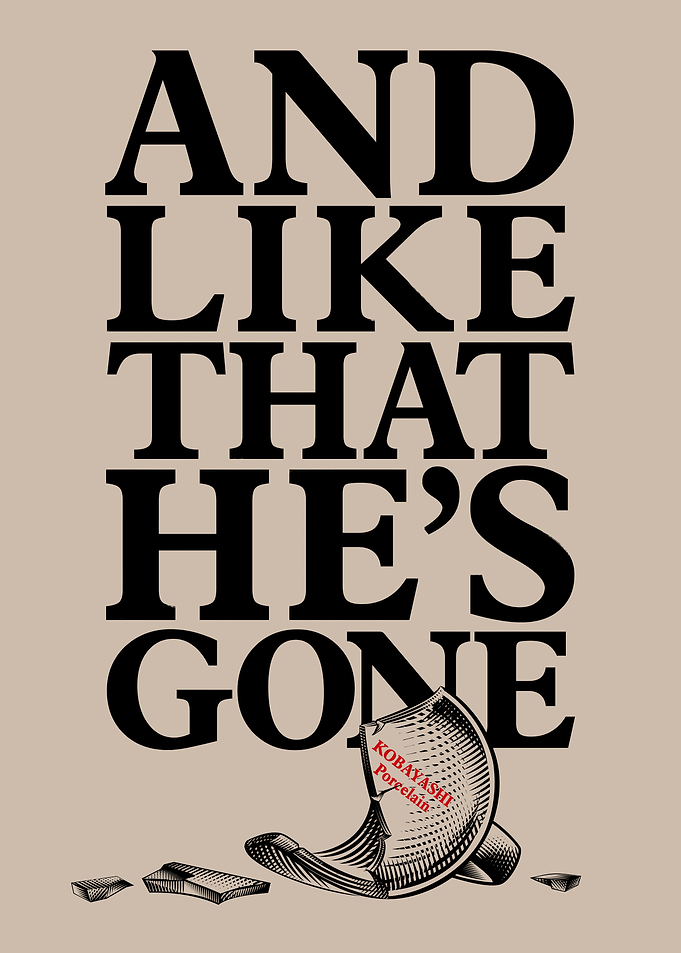 And like that...he's gone
