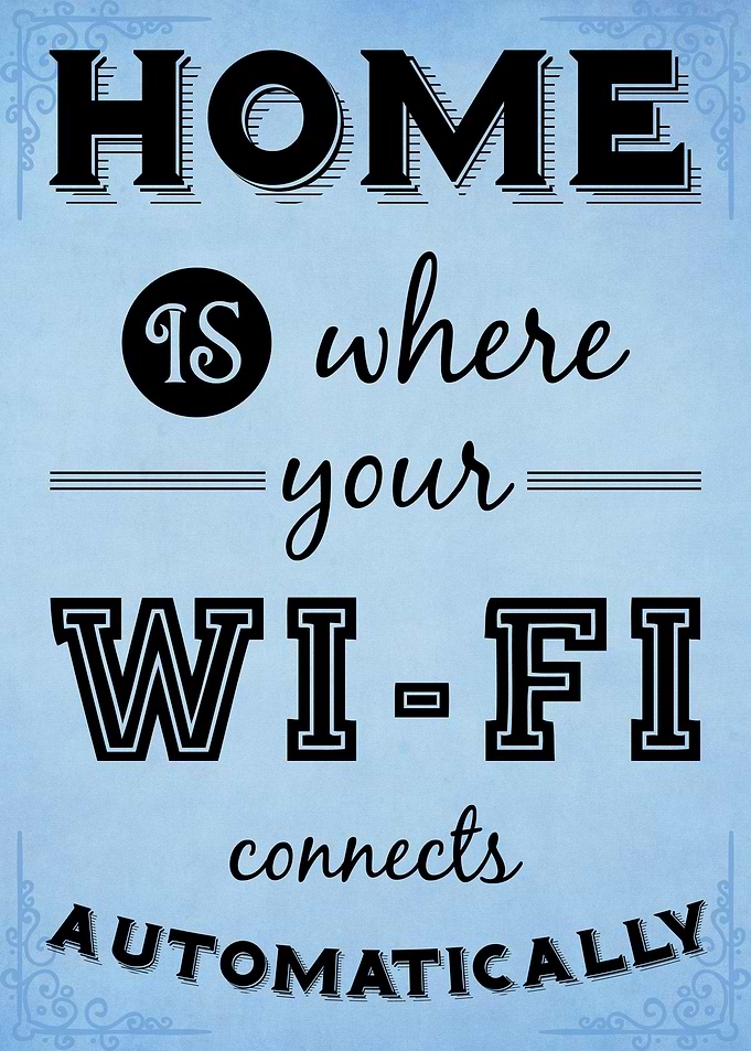 Home is where your WI-FI connects automatically