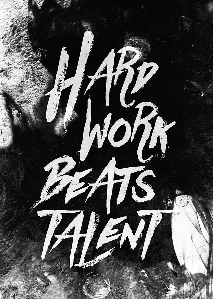 Inspirational typographic quote Hard Work Beats Talent