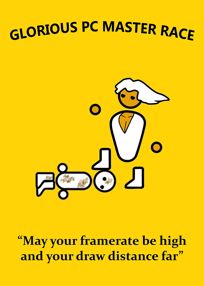 All glory to the PC master race