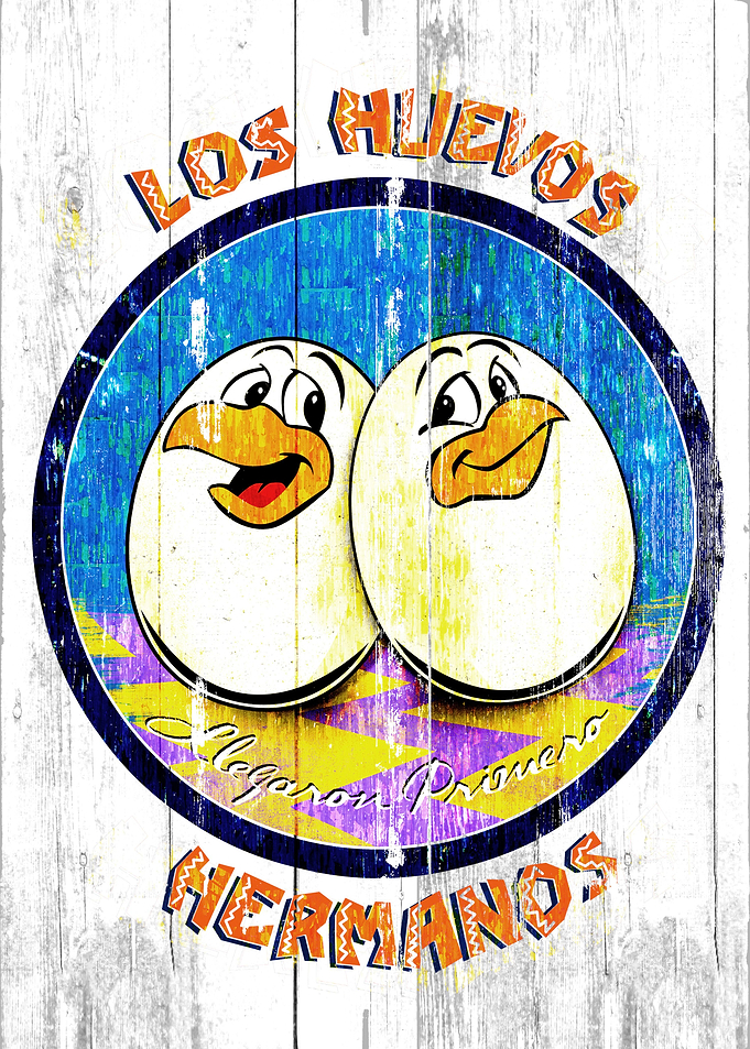 Los Huevos Hermanos (they obviously came first)