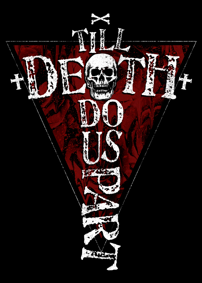 Till Death Do Us Part
