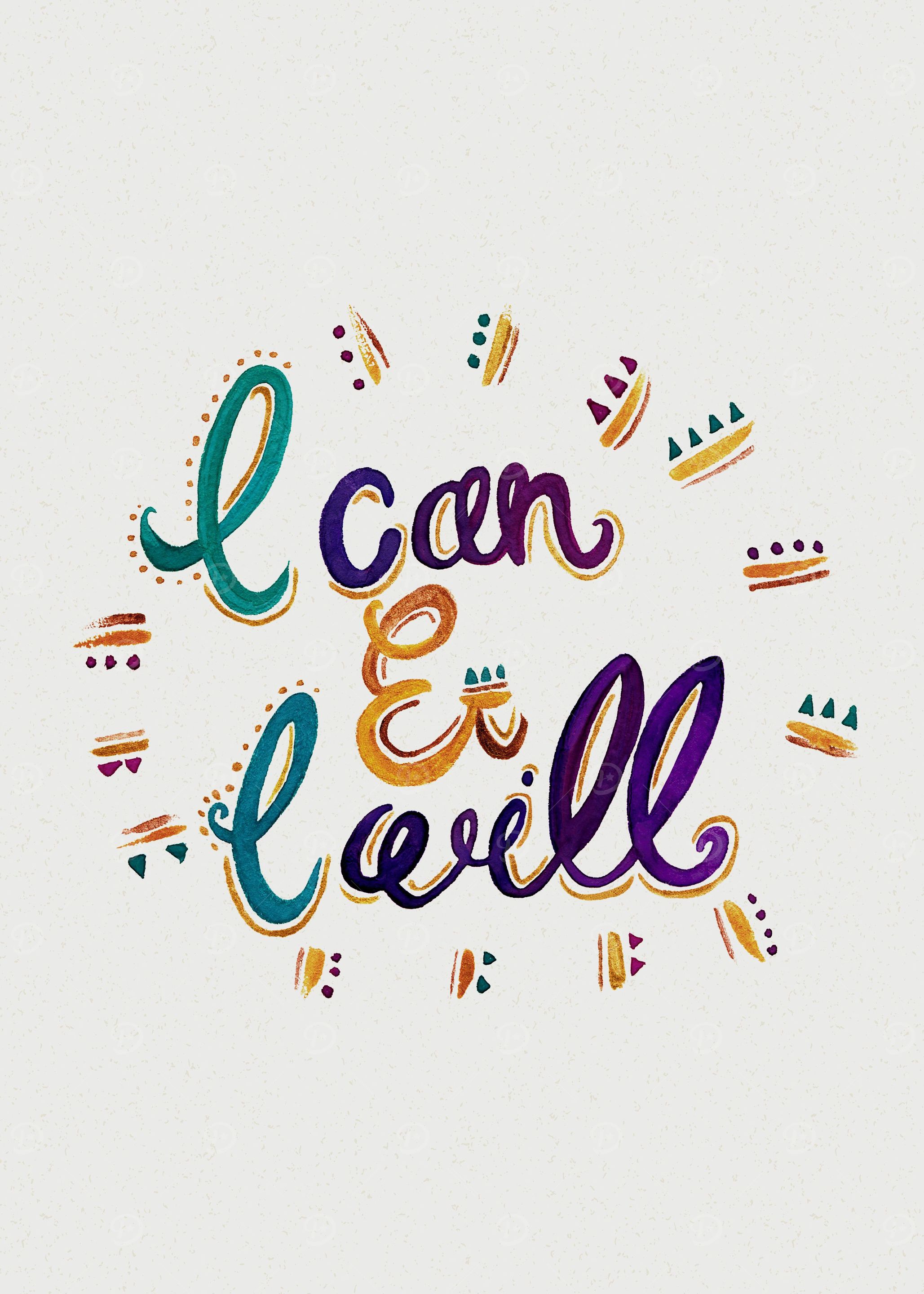I Can And I Will