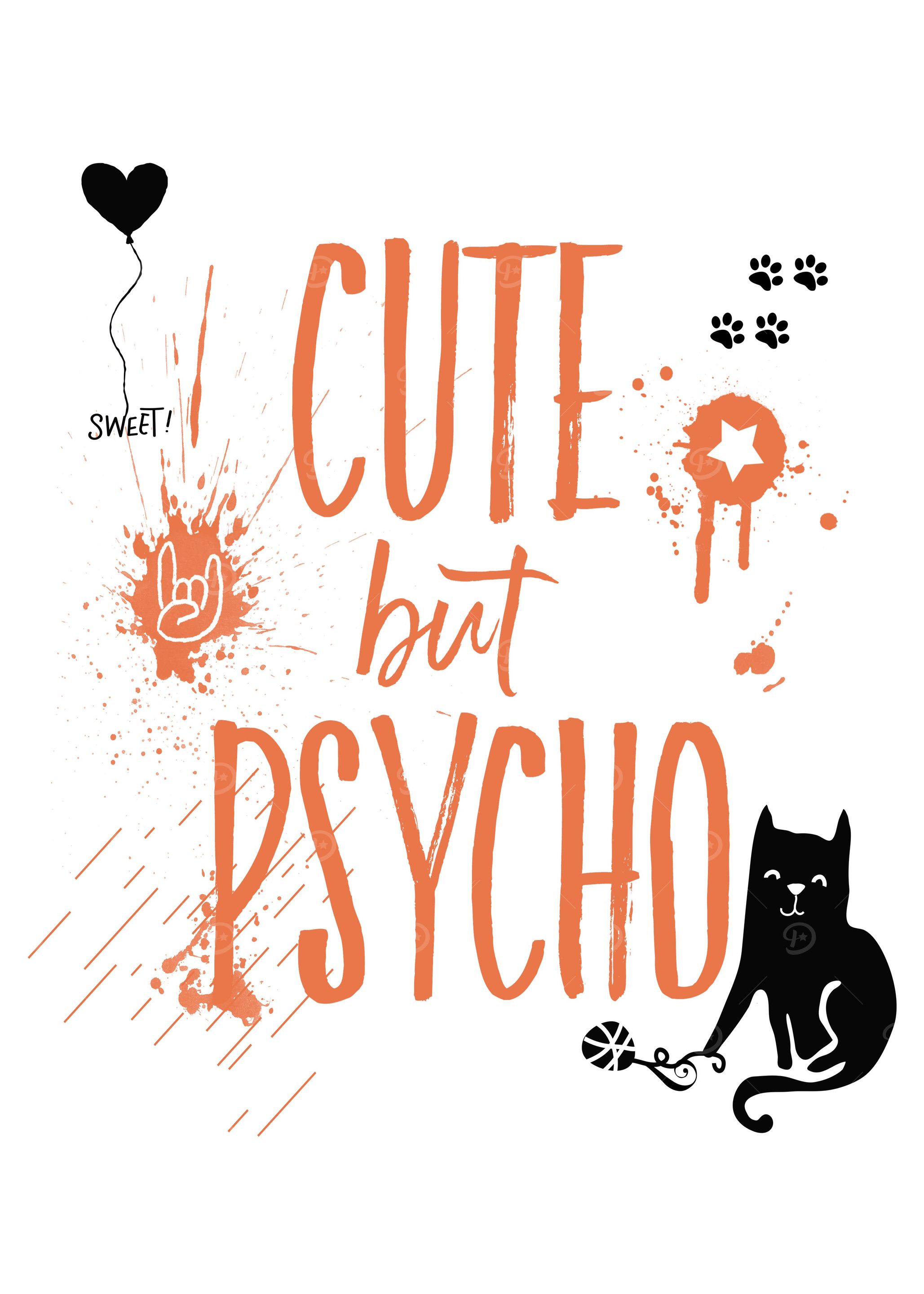 CUTE but PSYCHO Cat