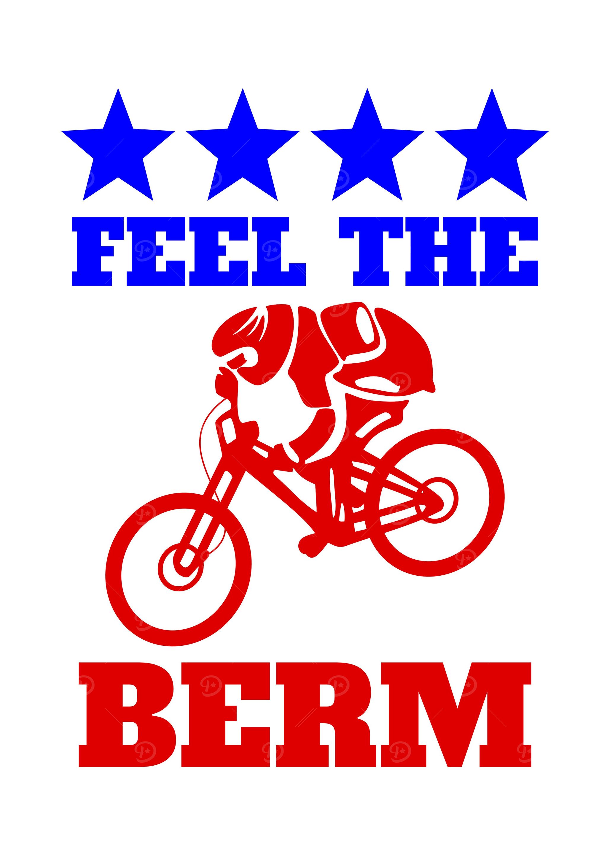 Feel the berm, funny political Bernie Sanders mountain ...