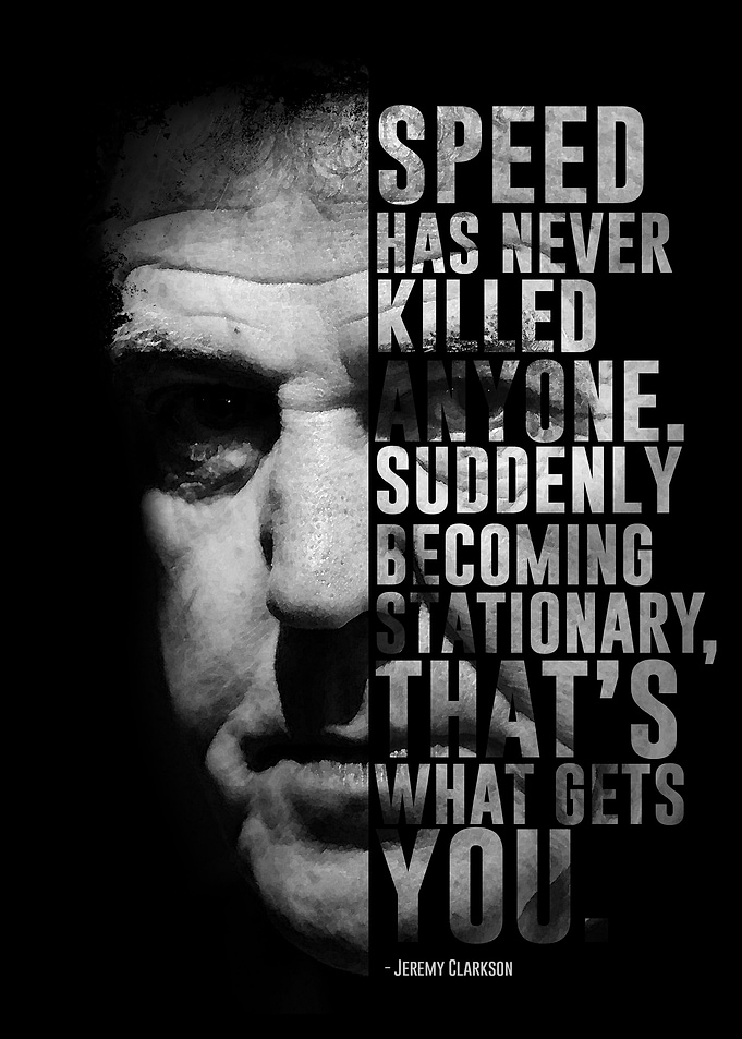 Former Top Gear's host Jeremy Clarkson and his quote.