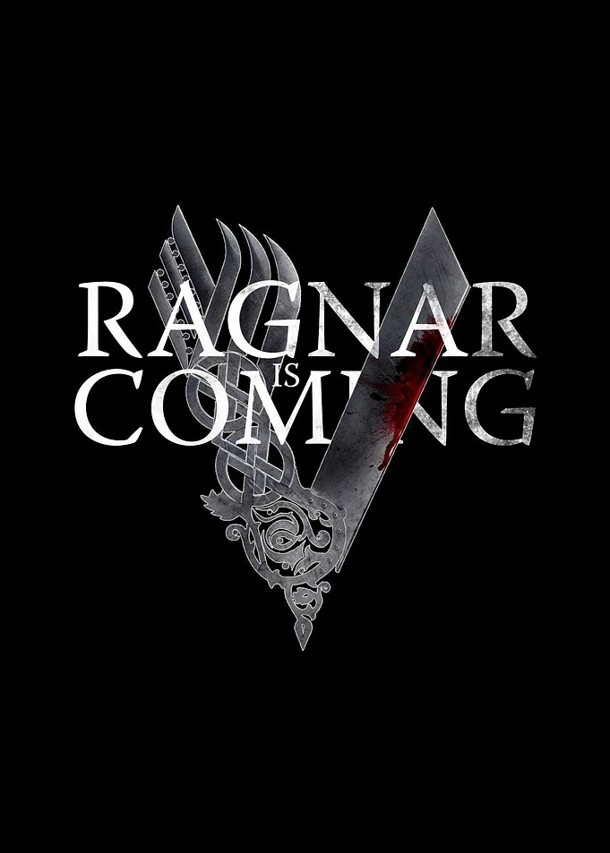 - Ragnar is coming -