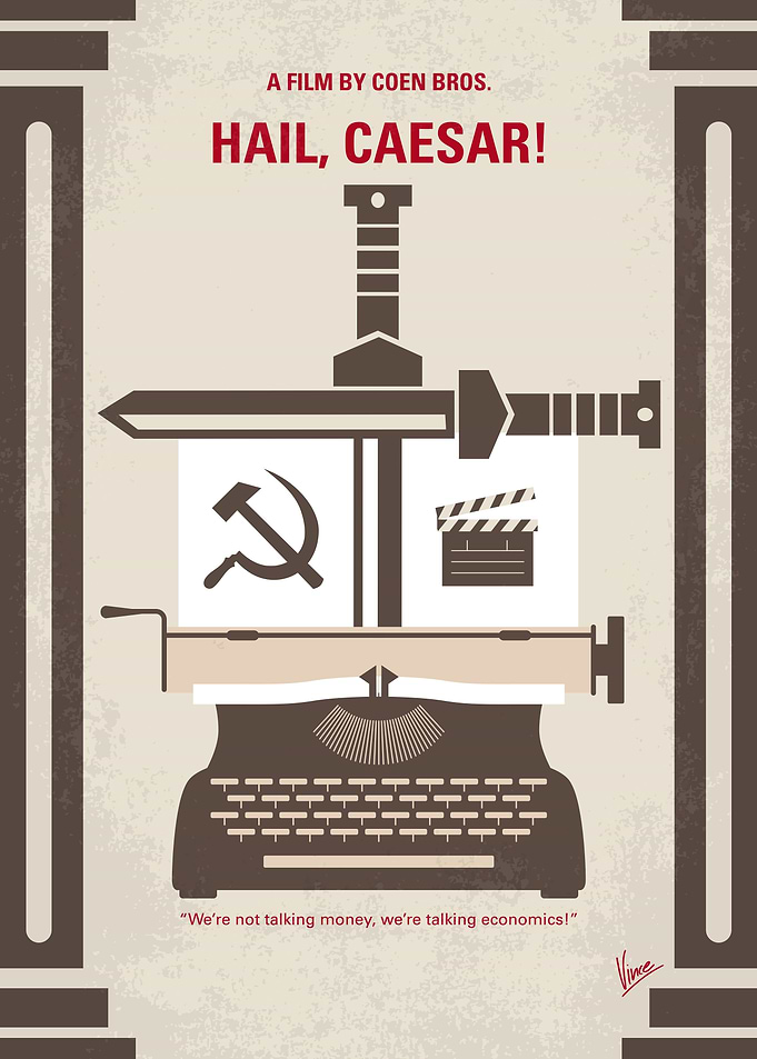 No645 My Hail Caesar minimal movie poster A Hollywood ...