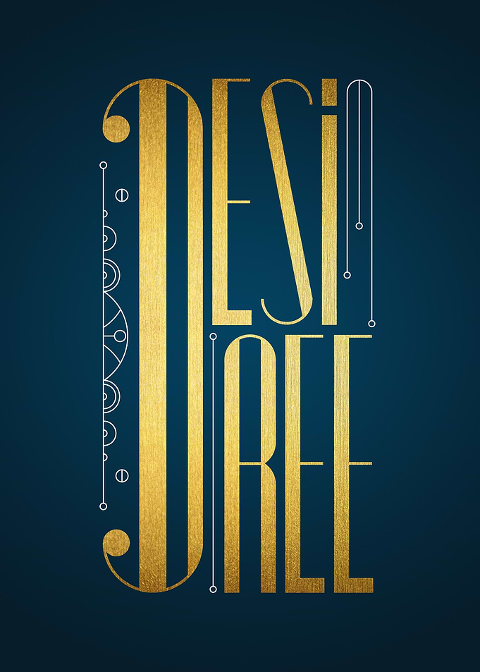DESIREE. Typography designed by hand with an Art Deco s ...