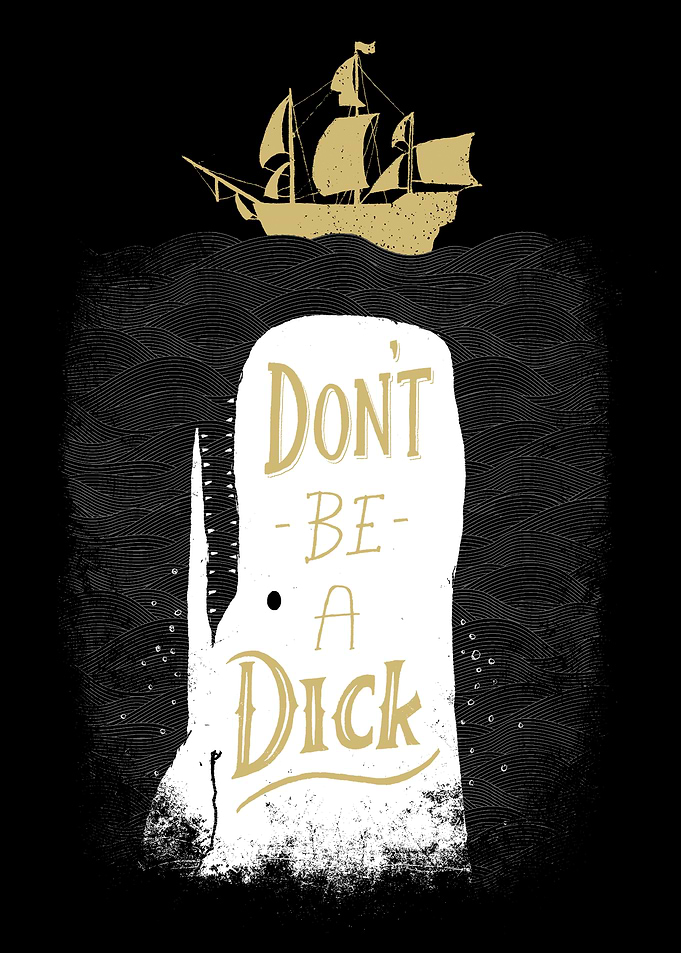 Don't Be A Dick