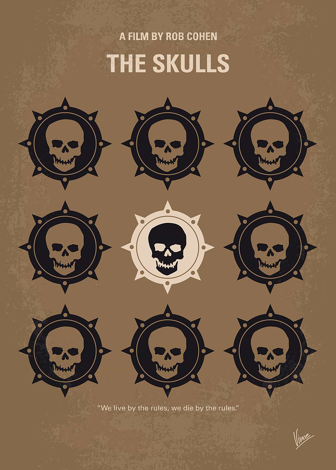 No662 My The Skulls minimal movie poster Luke McNamara ...