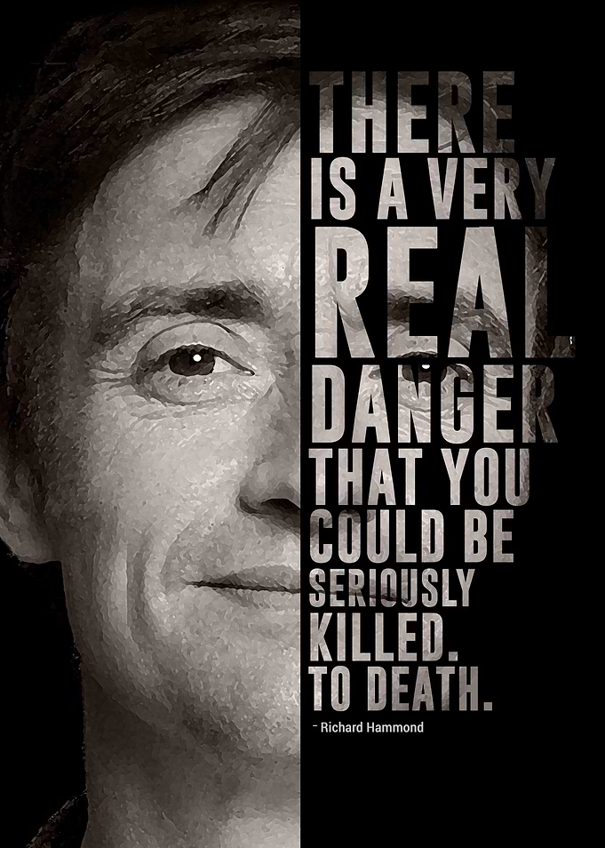 Top Gear's ex-host Richard Hammond and his quote.