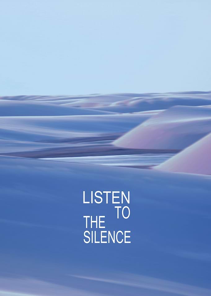 Listen to the Silence #3