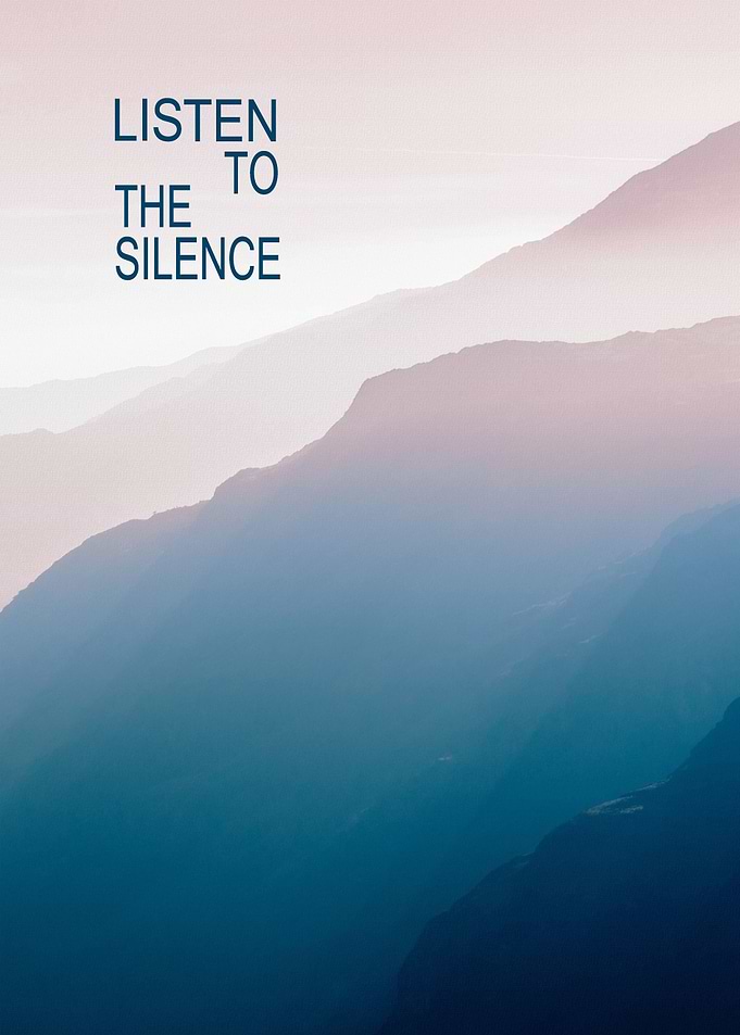 Listen to the Silence