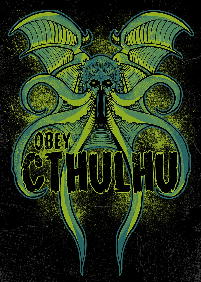Obey Cthulhu