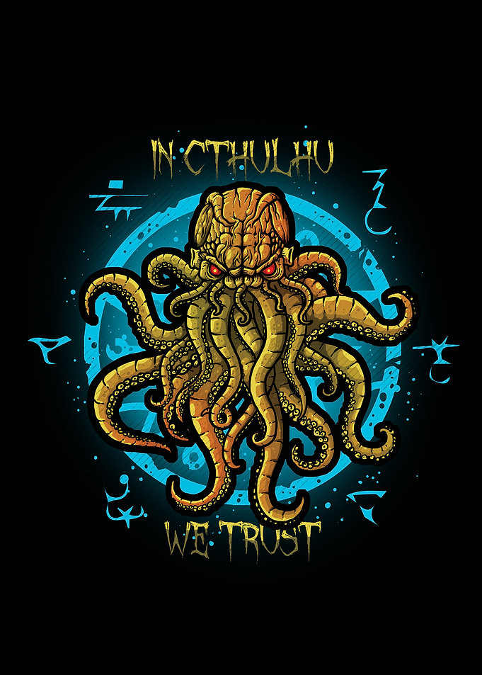 In Cthulhu We Trust