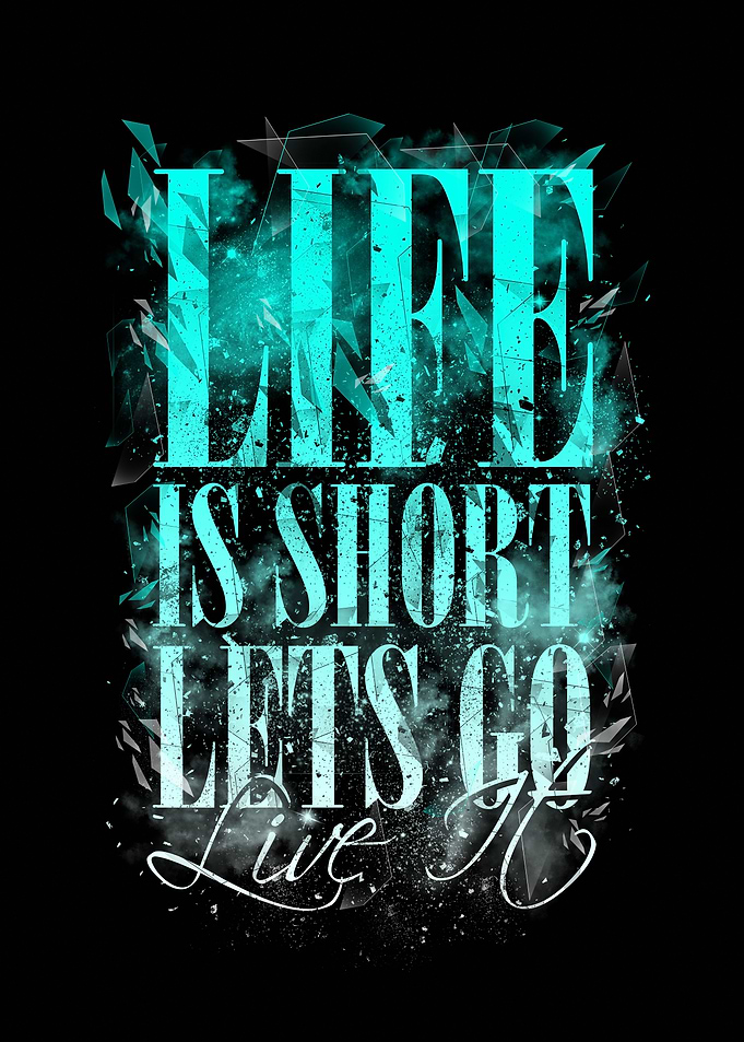 Life is Short