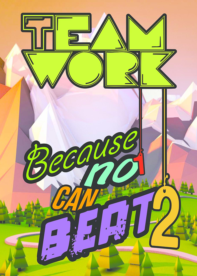 Teamwork: Because no 1 can beat 2!