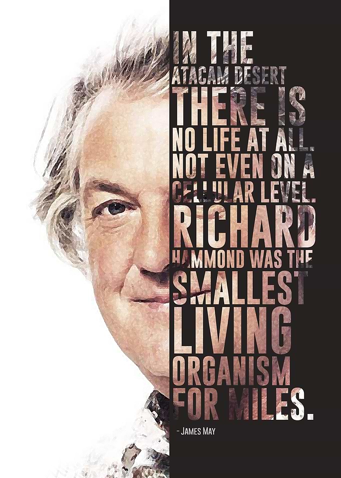 James May and his quote. Part of a 3 piece set together ...