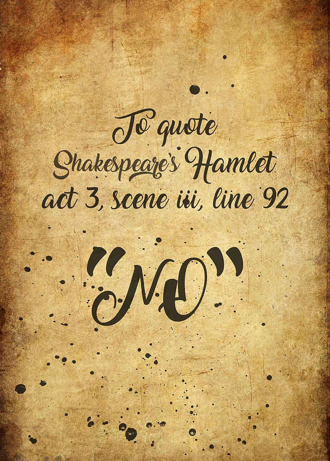 To Quote Shakespare's Hamlet: act3, scene iii, line 92: ...