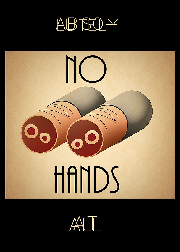 A simple poster about having absolutely no hands at all ...