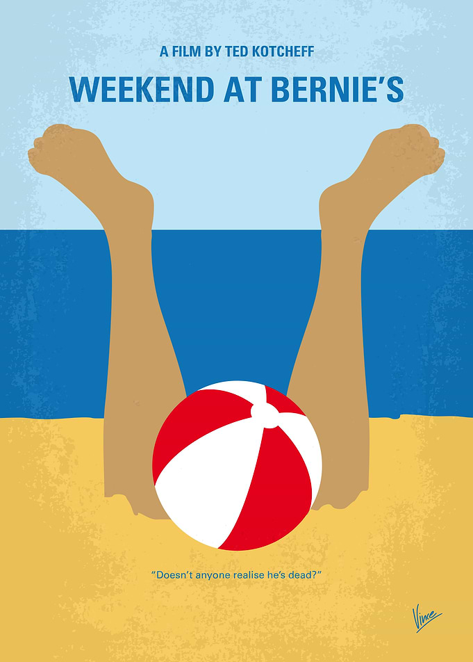 No765 My Weekend at Bernies minimal movie poster Two l ...