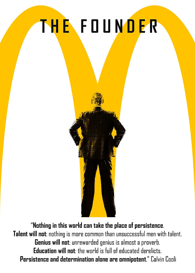 The Founder - The story of Ray Kroc, a salesman who tur ...