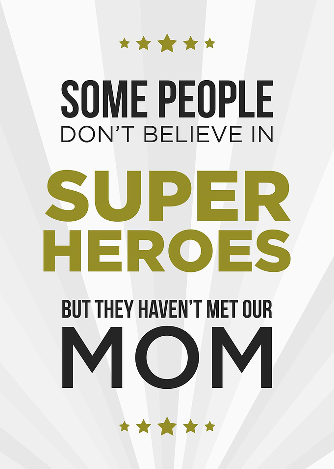 Some people don't believe in Super Heroes. But they ha ...