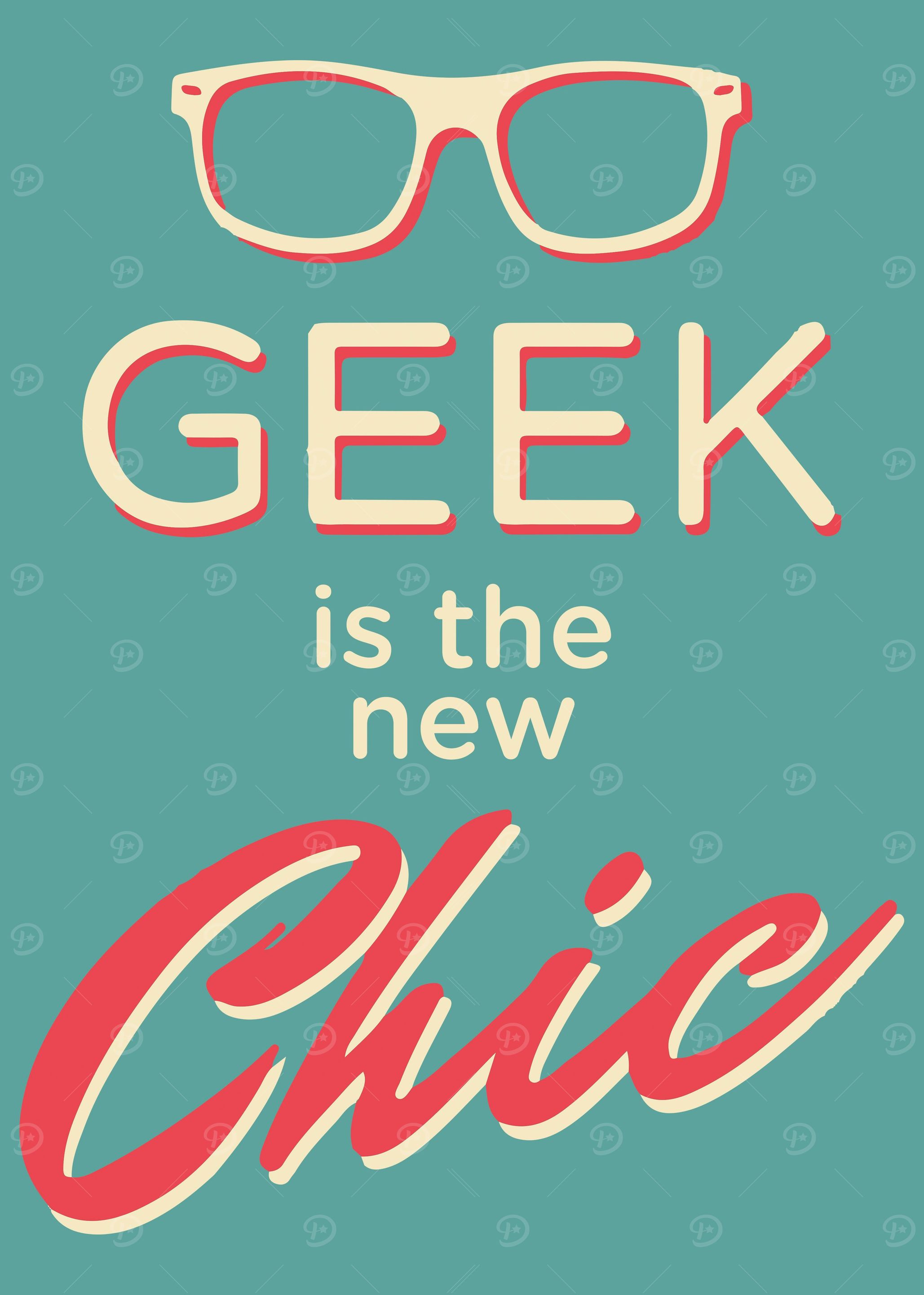 Geek is the new Chic