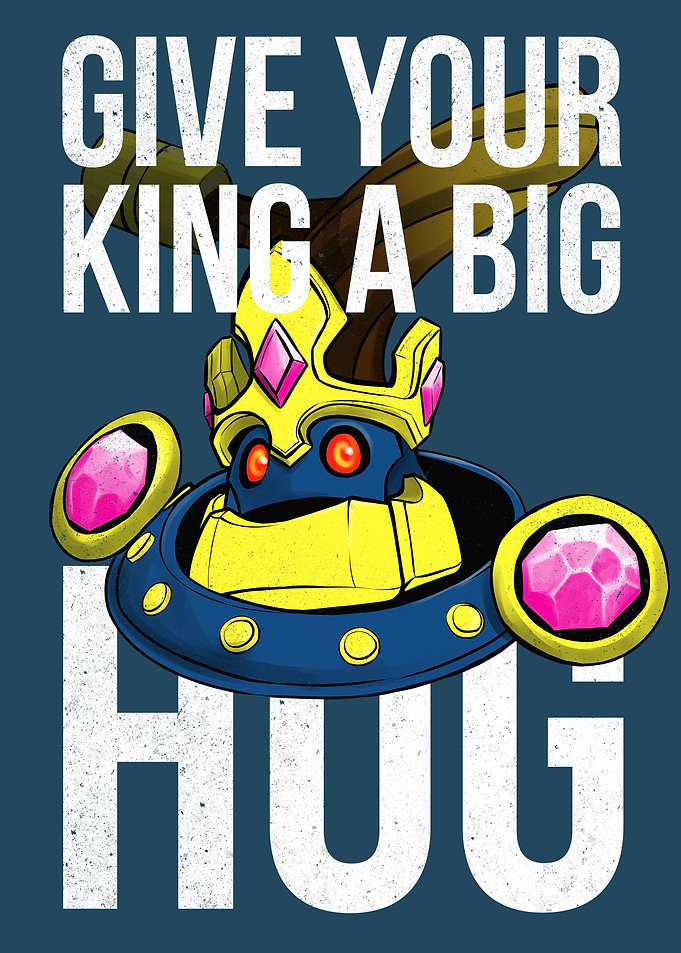 Give your King a BIG HUG
