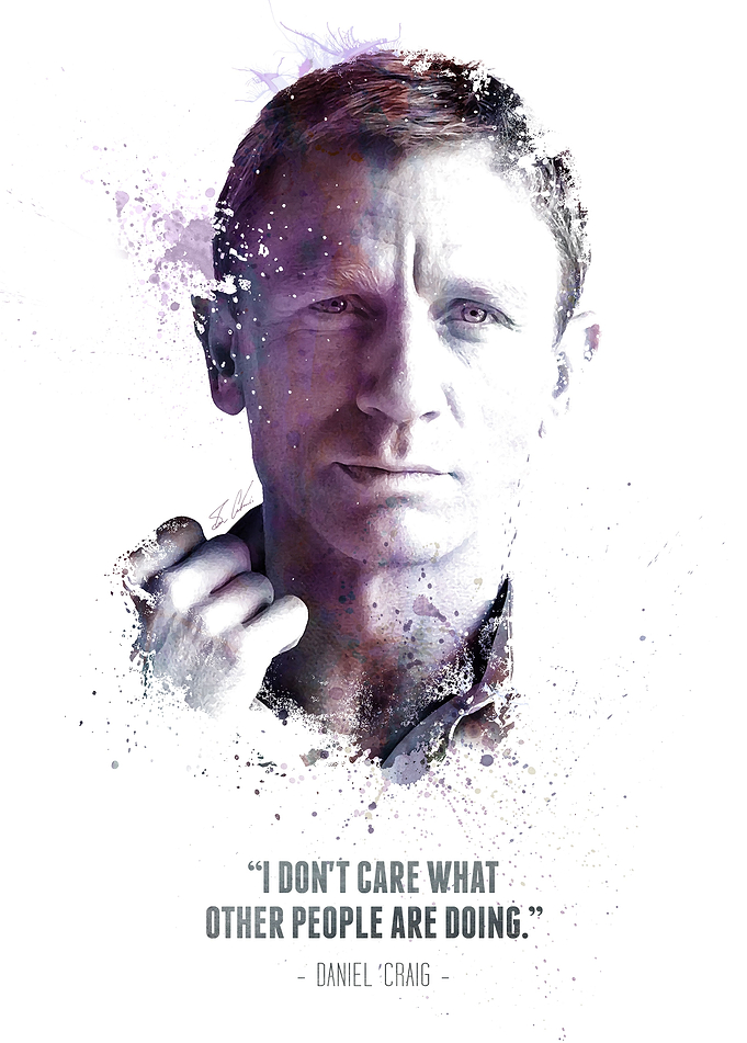 The Legendary Daniel Craig and his quote.