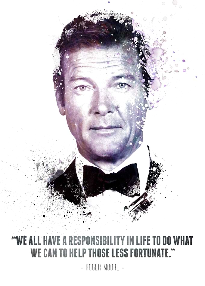 The Legendary Roger Moore and his quote.