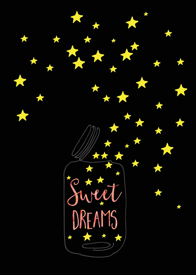 Close your eyes and dream