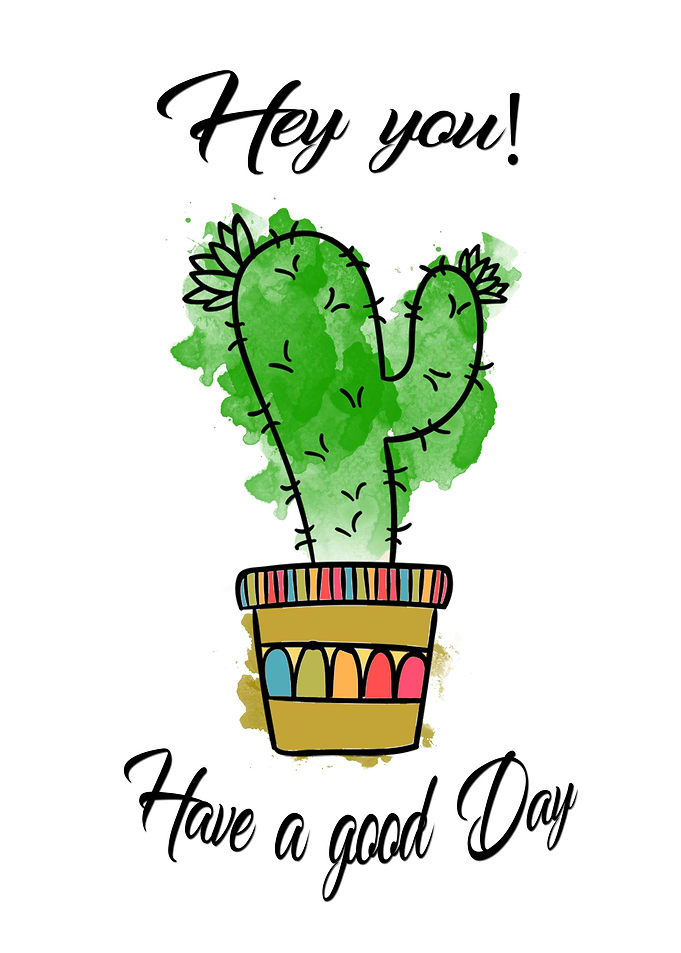Hey you! Have a good day