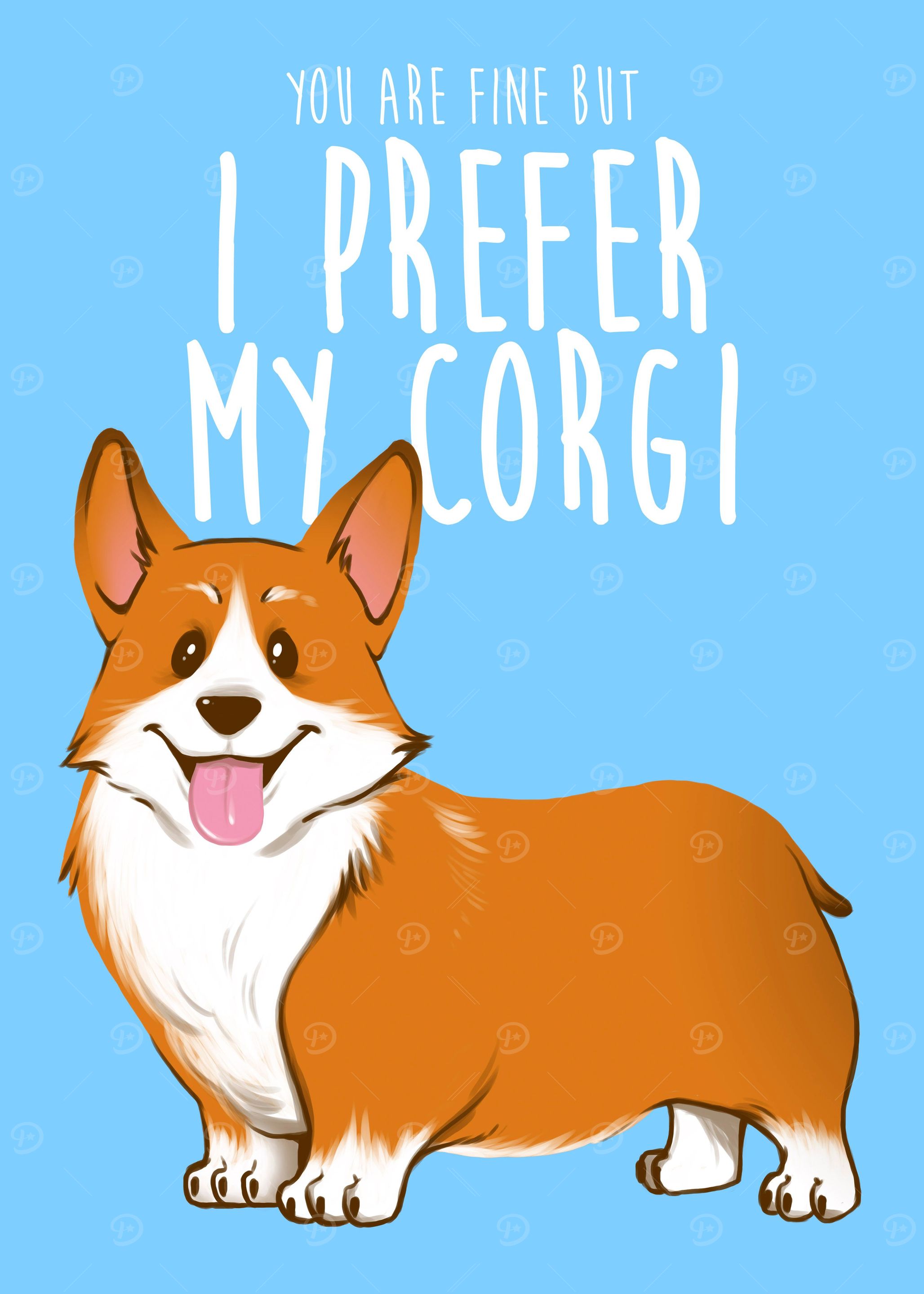 I prefer my corgi