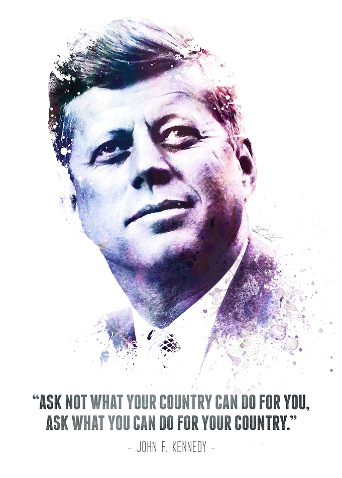 The Legendary John F. Kennedy and his quote.