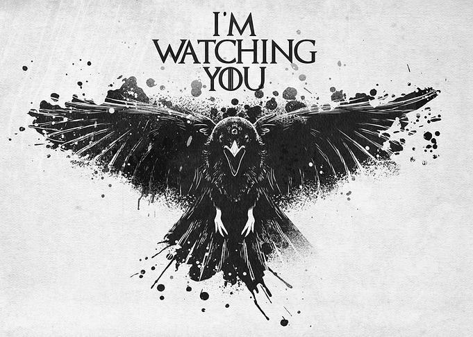 I'm watching you