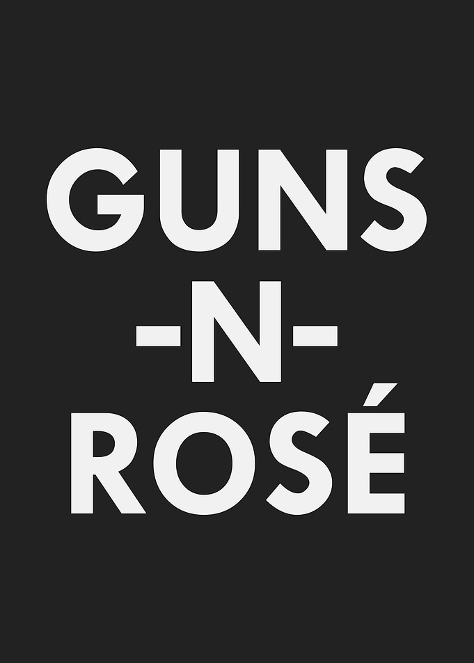 GUNS N ROSÉ