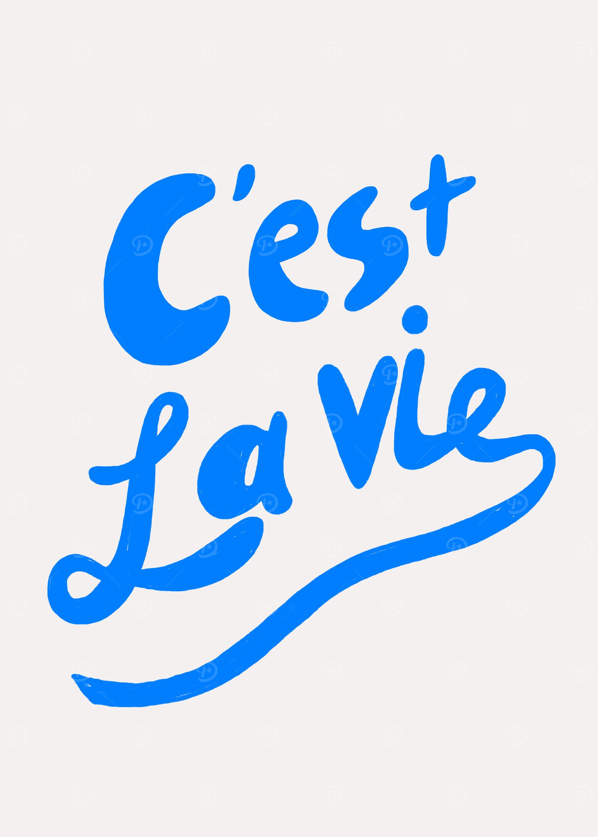 cest la vie