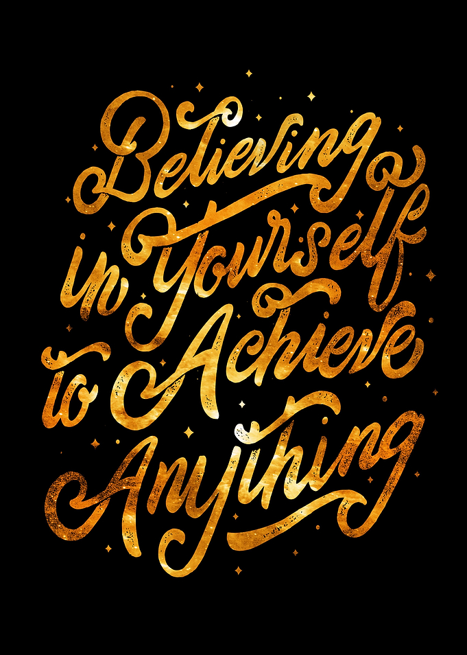 Believing in Yourself
