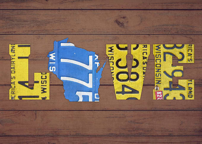 Wisconsin State Love License Plate Art Phrase