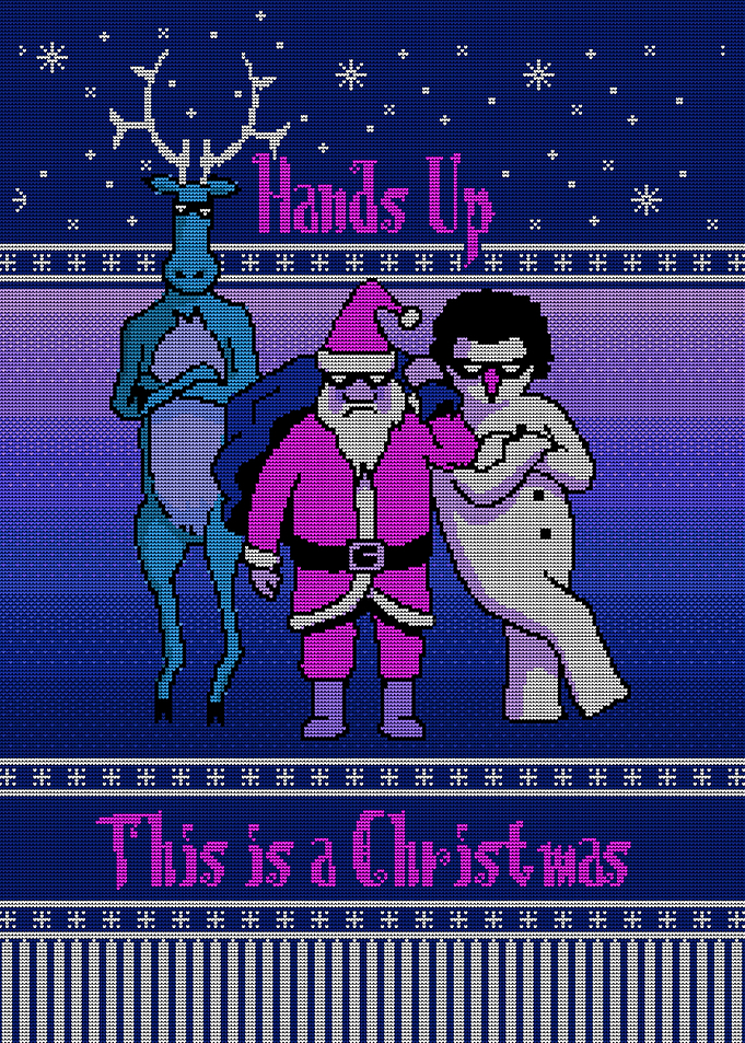 Hands Up! This is a Christmas!