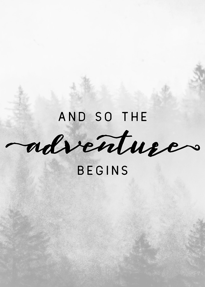 And So The Adventure Begins - Vertical