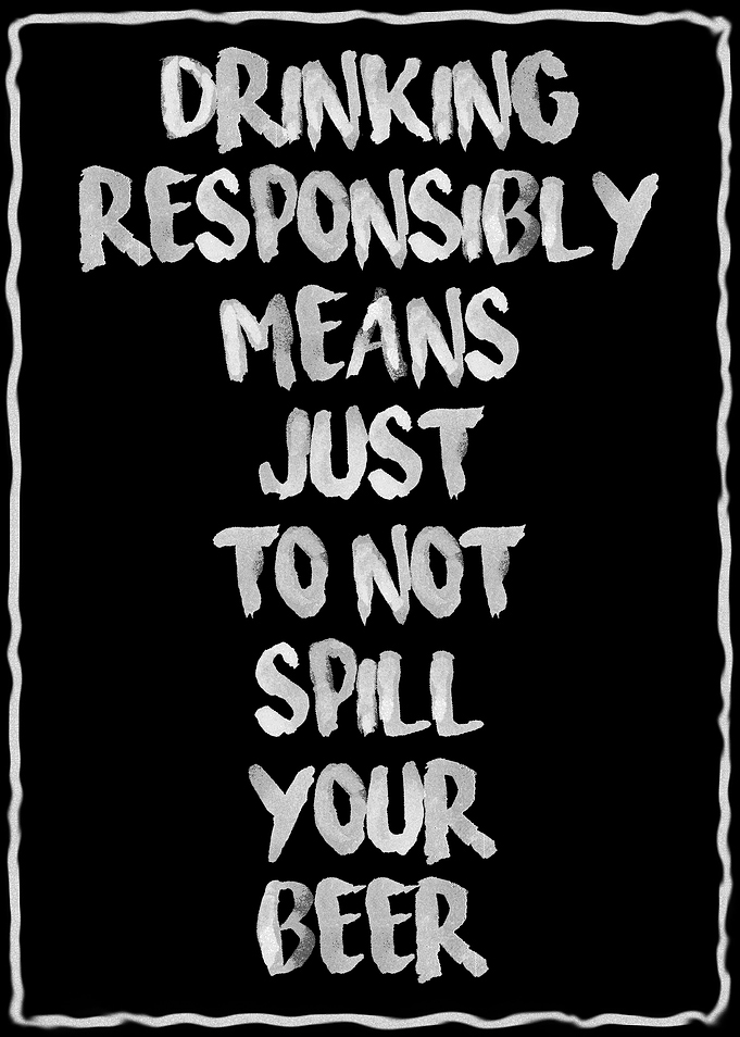 drink responsibly