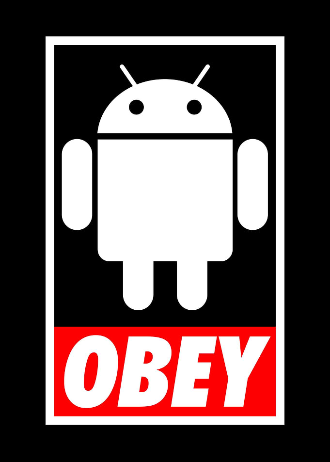 Obey the Android
