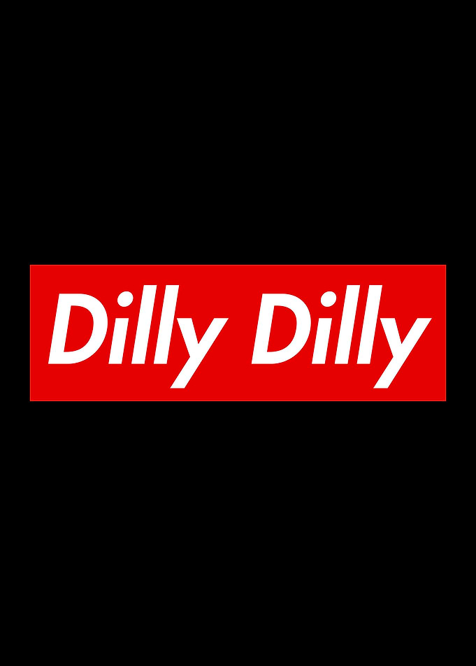 Dilly Dilly