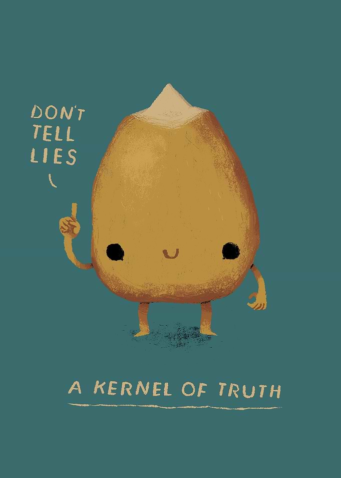 a kernel of truth!
