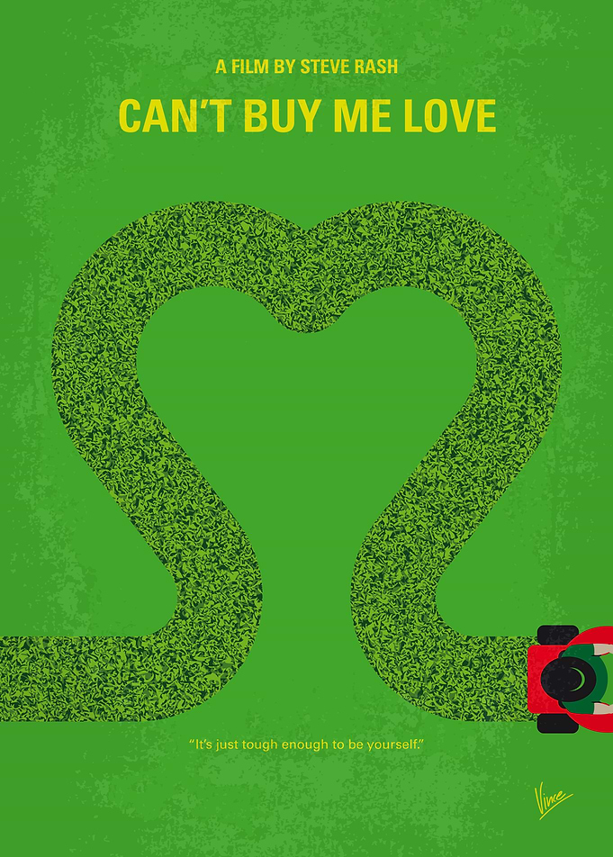 No894 My Cant Buy Me Love minimal movie poster