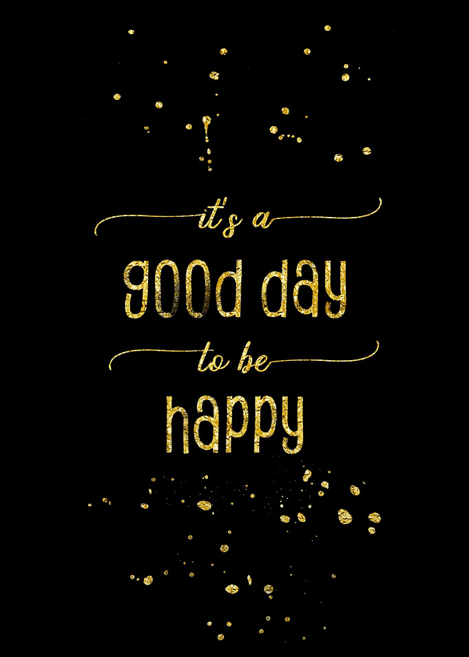 A good day to be happy
