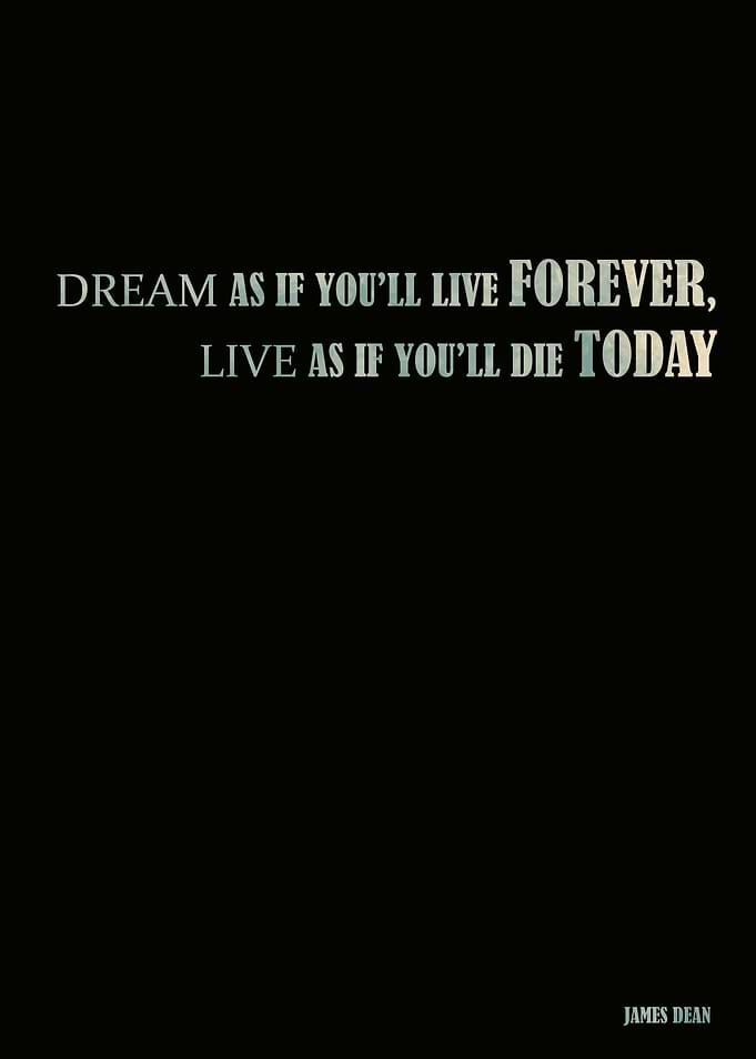 James Dean - Quote